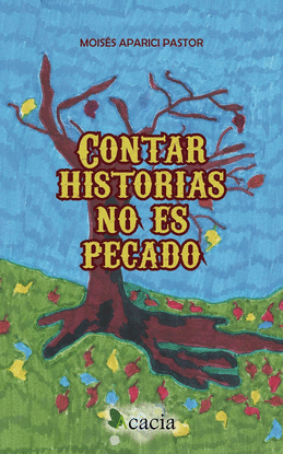 CONTAR HISTORIAS NO ES PECADO