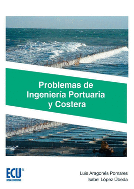 PROBLEMAS DE INGENIERA PORTUARIA Y COSTERA