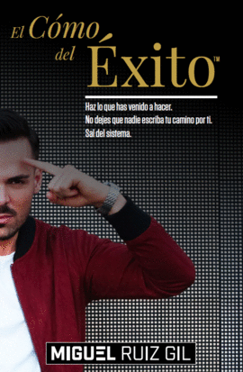 EL C�MO DEL �XITO