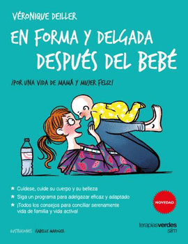 EN FORMA Y DELGADA DESPU�S DEL BEB� TERAPIAS SLIM