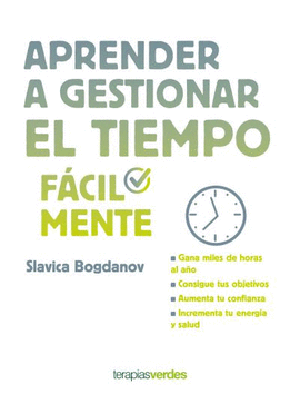 APRENDER A GESTIONAR EL TIEMPO F�CILMENTE