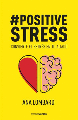 POSITIVE ESTRESS