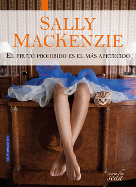 PACK SALLY MACKENZIE (NUNCA ES TARDE + EL FRUTO PROHIBIDO)