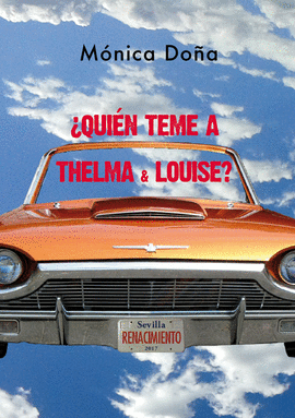 QUIN TEME A THELMA & LOUISE?