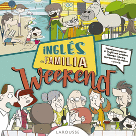 INGL�S EN FAMILIA. WEEKEND