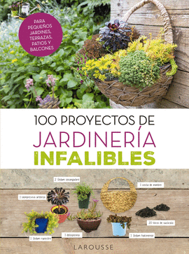 100 PROYECTOS DE JARDINERA INFALIBLES