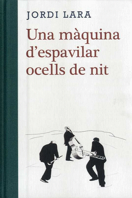 MQUINA D'ESPAVILAR OCELLS DE NIT, UNA