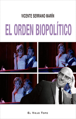 EL ORDEN BIOPOLTICO