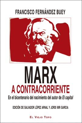 MARX A CONTRACORRIENTE