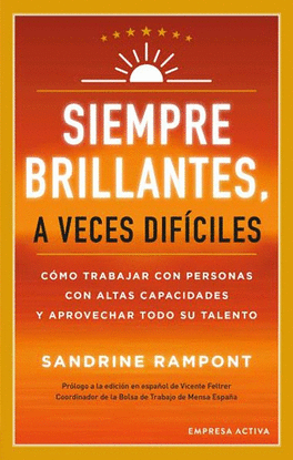 SIEMPRE BRILLANTES, A VECES DIFCILES