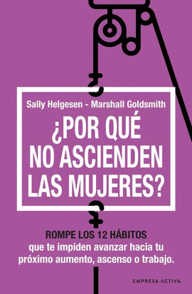 POR QU NO ASCIENDEN LAS MUJERES?