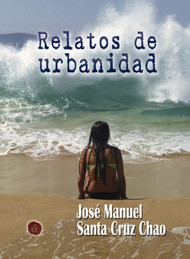 RELATOS DE URBANIDAD