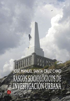 RASGOS SOCIOL�GICOS DE INVESTIGACI�N URBANA