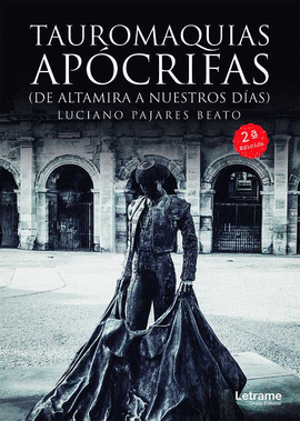 TAUROMAQUIAS AP�CRIFAS 2� EDICI�N