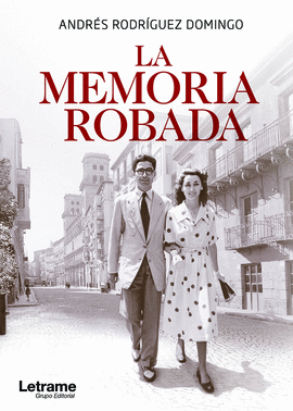 LA MEMORIA ROBADA