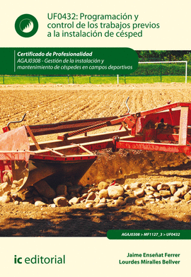 PROGRAMACI�N Y CONTROL DE LOS TRABAJOS PREVIOS A LA INSTALACI�N DE C�SPED. AGAJ0