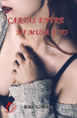 CARTAS ENTRE MI MUSA Y YO