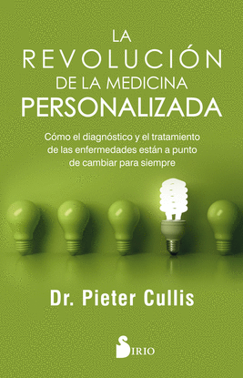 LA REVOLUCI�N DE LA MEDICINA PERSONALIZADA