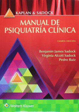 KAPLAN Y SADOCK. MANUAL DE PSIQUIATR�A CL�NICA