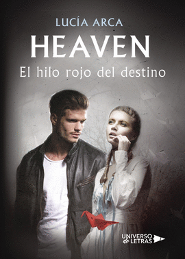HEAVEN. EL HILO ROJO DEL DESTINO