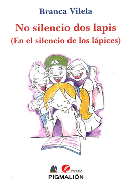 NO SILENCIO DOS LAPIS EN EL SILENCIO DE LOS LAPICES
