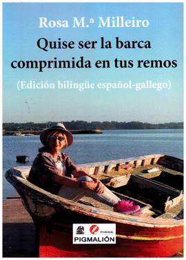 QUISE SER LA BARCA COMPRIMIDA EN TUS REMOS