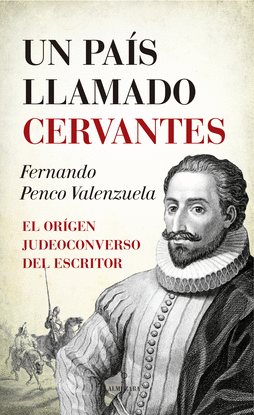 UN PAS LLAMADO CERVANTES