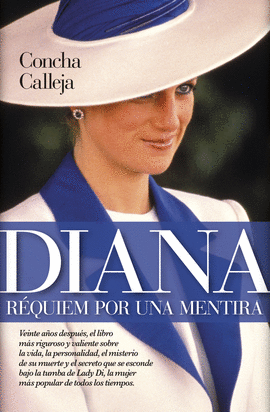 DIANA. RQUIEM POR UNA MENTIRA