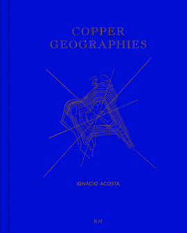 COPPER GEOGRAPHIES