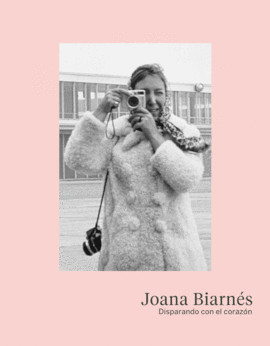 JOANA BIARN�S. DISPARANDO CON EL CORAZ�N