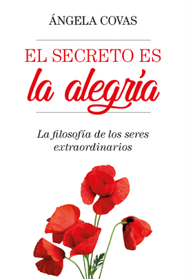 EL SECRETO ES LA ALEGR�A