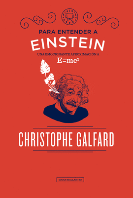 PARA ENTENDER A EINSTEIN