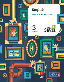 ENGLISH. MARAI AND WILLIAM. 3 PRIMARY. M�S SAVIA
