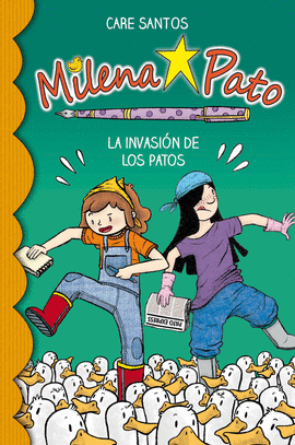 MILENA PATO. LA INVASIN DE LOS PATOS