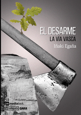 EL DESARME. LA V�A VASCA