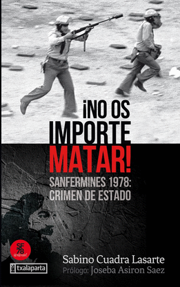 NO OS IMPORTE MATAR!