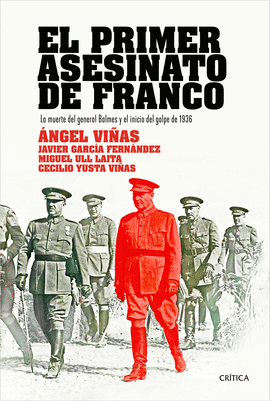 EL PRIMER ASESINATO DE FRANCO