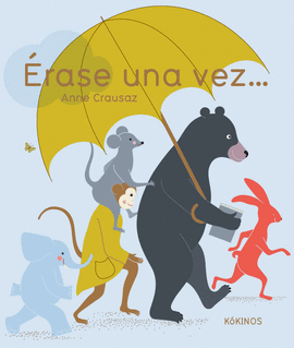 RASE UNA VEZ...