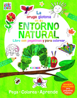 LA PEQUEA ORUGA GLOTONA EN SU ENTORNO NATURAL