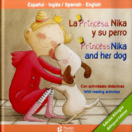 LA PRINCESA NIKA Y SU PERRO - PRINCESS NIKA AND HER DOG