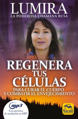 REGENERA TUS C�LULAS