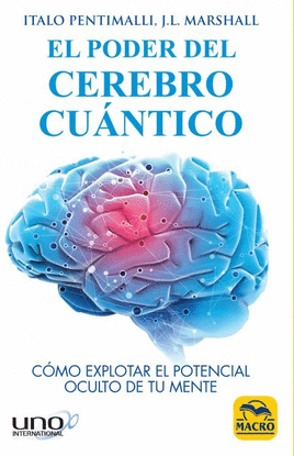 EL PODER DEL CEREBRO CUANTICO