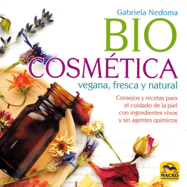 BIOCOSMTICA VEGANA, FRESCA Y NATURAL