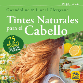 TINTES NATURALES PARA EL CABELLO