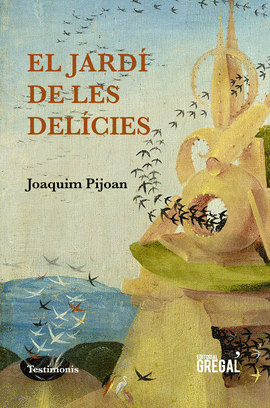EL JARD� DE LES DEL�CIES
