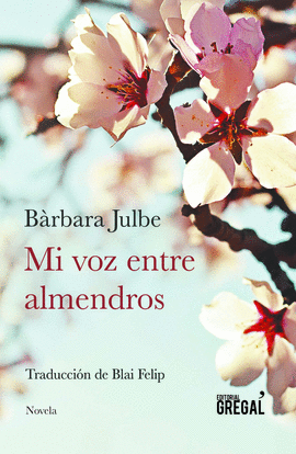 MI VOZ ENTRE ALMENDROS