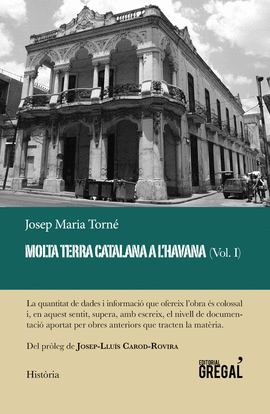 MOLTA TERRA CATALANA A L'HAVANA (VOL. I)