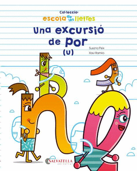 UNA EXCURSI� DE POR