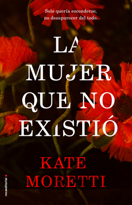 LA MUJER QUE NO EXISTI�