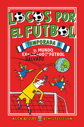 LOCOS POR EL F�TBOL. TEMPORADA 2